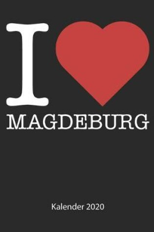 Cover of I love Magdeburg Kalender 2020