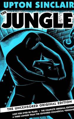 Book cover for Jungle, The: The Uncensored Original Edition