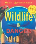 Cover of Wildlife in Danger