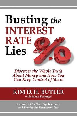 Book cover for Busting the Interest Rate Lies