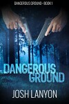 Book cover for Dangerous Ground