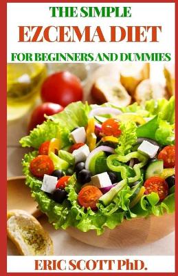 Book cover for The Simple Ezcema Diet for Beginners and Dummies