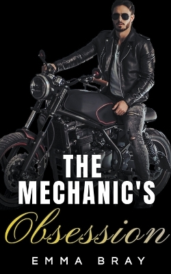 Book cover for The Mechanic's Obsession