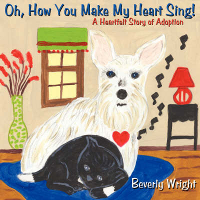 Book cover for Oh, How You Make My Heart Sing!