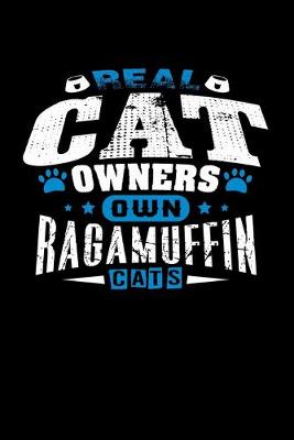 Book cover for Real Cat Owners Own Ragamuffin Cats