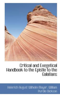 Book cover for Critical and Exegetical Handbook to the Epistle to the Galatians