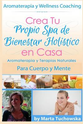 Cover of Aromaterapia y Terapias Naturales para Cuerpo y Mente