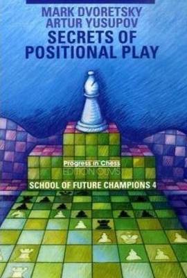 Book cover for Secrets of Positional Play