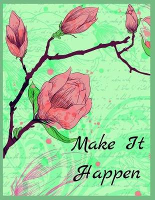 Book cover for Make It Happen