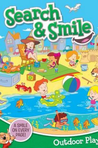 Cover of Search and Smile Outdoor Play