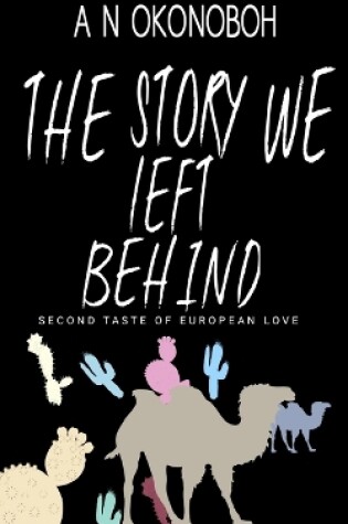 Cover of The Story We Left Behind