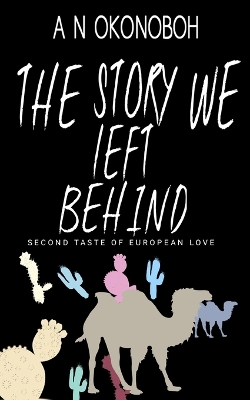 Book cover for The Story We Left Behind