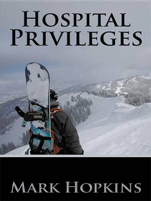 Book cover for Hospital Privileges