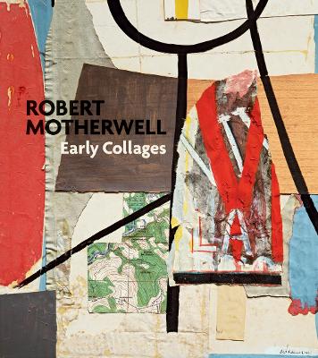 Book cover for Robert Motherwell:Early Collages