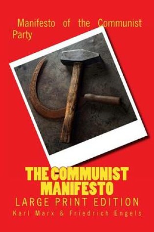 Cover of The Communist Manifesto - Large Print Edition