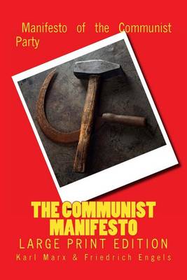 Book cover for The Communist Manifesto - Large Print Edition