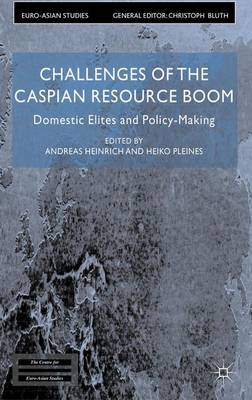 Cover of Challenges of the Caspian Resource Boom