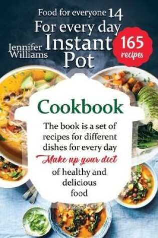 Cover of Instant pot cookbook for everyday