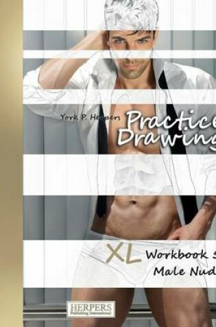Cover of Practice Drawing - XL Workbook 5
