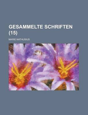 Book cover for Gesammelte Schriften (15 )