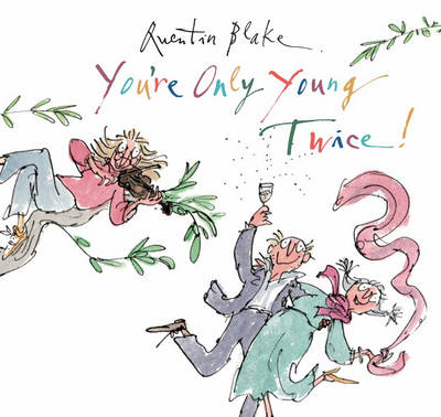 Book cover for You're Only Young Twice