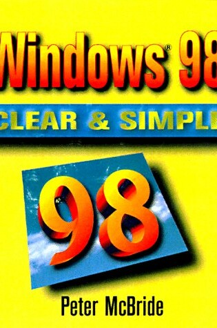 Cover of Windows 98 Clear & Simple