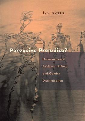 Cover of Pervasive Prejudice?