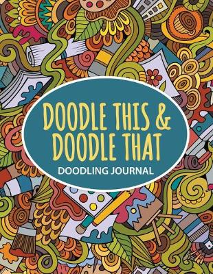 Book cover for Doodle This, Doodle That