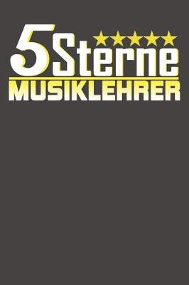 Book cover for 5 Sterne Musiklehrer