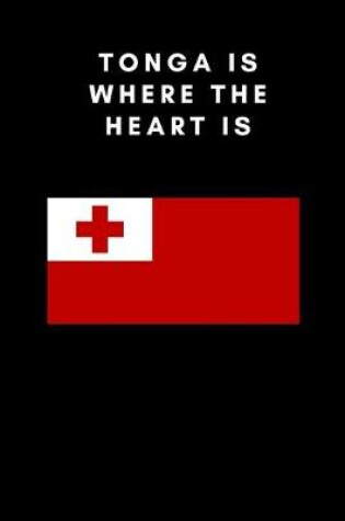 Cover of Tonga is where the heart is