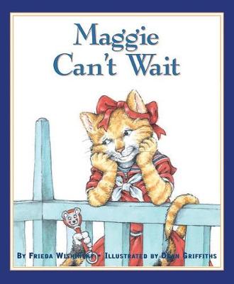 Book cover for Maggie Can't Wait