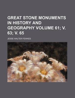 Book cover for Great Stone Monuments in History and Geography Volume 61; V. 63; V. 65