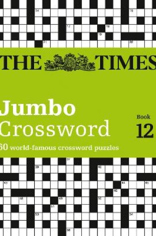 Cover of The Times 2 Jumbo Crossword Book 12