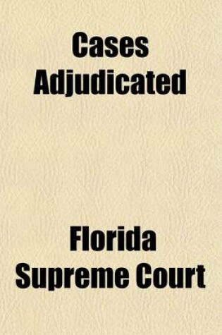 Cover of Cases Adjudicated Volume 50