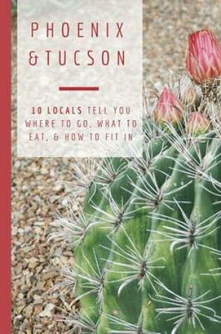 Cover of Phoenix & Tucson
