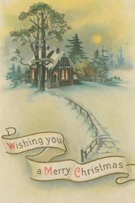 Cover of Vintage Christmas Wishes Country Scene Winter Day Journal