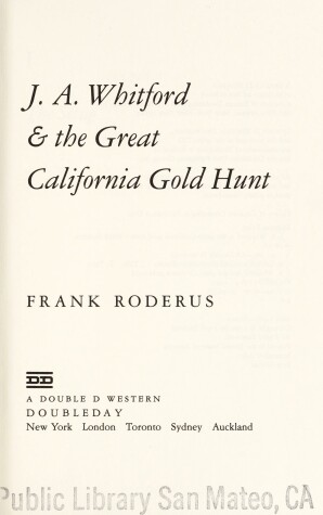 Cover of J.A. Whitford & the Great California Gol