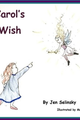 Cover of Carol's Wish