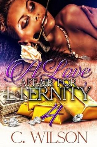 Cover of A Love Affair for Eternity 4