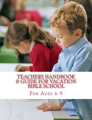 Book cover for Teachers Handbook & Guide for Vacation Bible School