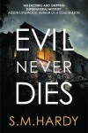 Book cover for Evil Never Dies