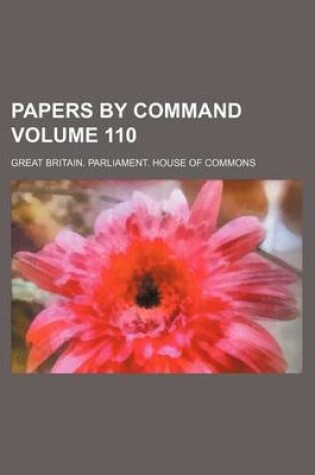 Cover of Papers by Command Volume 110