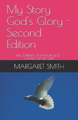 Cover of My Story God's Glory - Second Edition