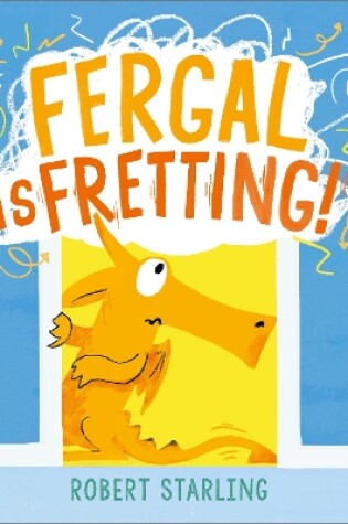 Cover of Fergal is Fretting!