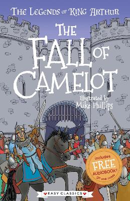 Cover of The Fall of Camelot (Easy Classics)