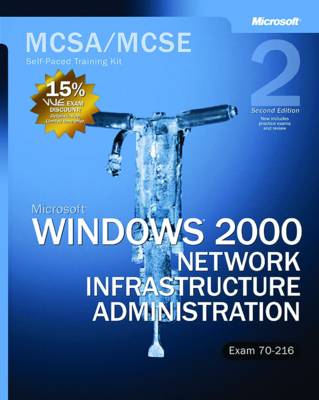 Book cover for Microsoft (R) Windows (R) 2000 Network Infrastructure Administration, Second Edition