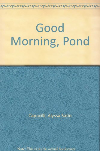 Book cover for Good Morning, Pond
