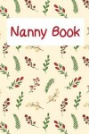 Book cover for Nanny Book