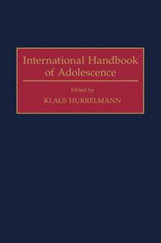 Cover of International Handbook of Adolescence