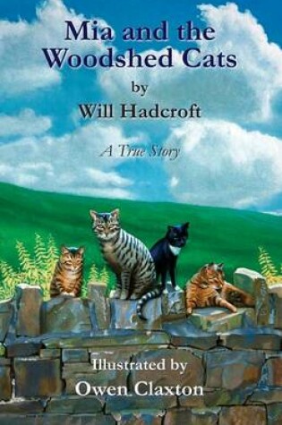 Cover of Mia and the Woodshed Cats